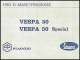 ART.LM33-Manuali uso e manutenzione  Vespa 50 Special